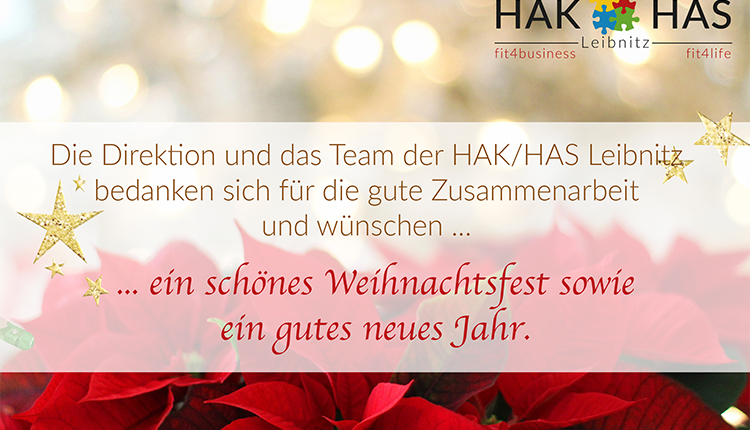 Weihnachtsgrüsse der HAK/HAS Leibnitz